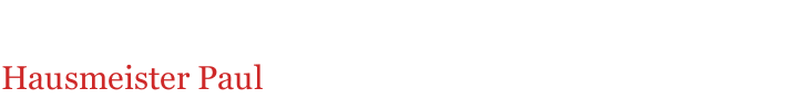 Hausmeister Paul